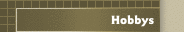 Hobbys